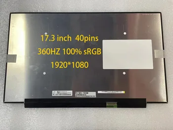 17,3 инча 360 Hz 100% удобна технология за 40 контакти IPS Екран на лаптоп NE173FHM-NZ6 V8.0 FHD 1920X1080 IPS LCD led дисплей матрица EDP 40 контакти