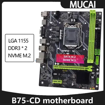 Дънна платка MUCAI B75 LGA 1155 е Съвместима С процесори Intel Core от 2-ри и 3-ти на поколенията, Поддържа M. 2 NVME SATA SDD