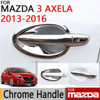 за Mazda 3 2013-2016 Аксесоари Хромирана рамка, която Дръжка Axela 2014 2015 Седан, Хетчбек Луксозни Без Ръжда Автомобили Стикер За Полагане на автомобили