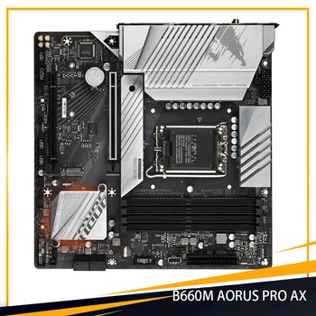 B660M AORUS PRO AX DDR5 За Gigabyte LGA1700 Поддържа 12-та процесор 4 * DDR5 128 GB Micro ATX дънна Платка Настолна Високо Качество, Бърза Доставка